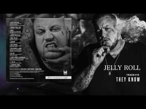 Jelly Roll "They Know" feat. Alexander King (Addiction Kills)