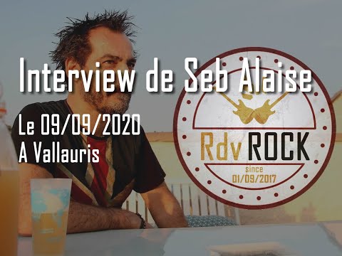 Interview de Seb Alaise - Vallauris - 9 septembre 2020