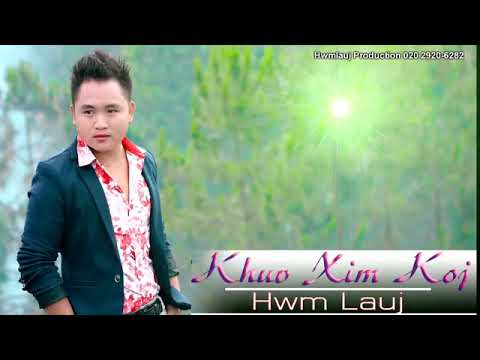 Hwm lauj-2018Khuv Xim koj