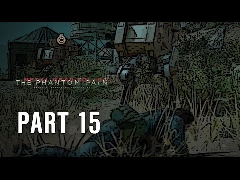 Metal Gear Solid V: The Phantom Pain – S Rank Walkthrough Part 15