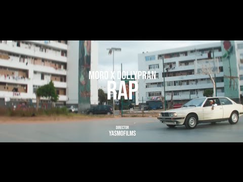 MORO - RAP FT DOLLYPRAN