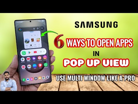 Samsung Galaxy Devices 6 Ways To Open Apps In Pop Up View