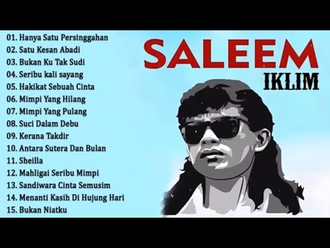 Full Album Saleem Iklim - Lagu Malaysia Lama Populer