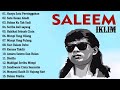 Full Album Saleem Iklim - Lagu Malaysia Lama Populer