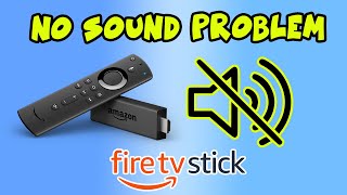 How to Fix your Fire Stick With No Sound Problem
