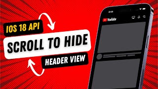 Download the video "SwiftUI Scroll To Hide Header View - iOS 18"