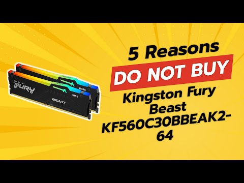 Kingston Fury Beast KF560C30BBEAK2-64 Review | 5 Reasons Not to Buy ⚠️💸