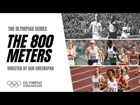 The Olympiad Series – The 800 Meters