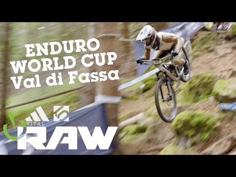 VITAL RAW - Enduro World Cup from Val di Fassa