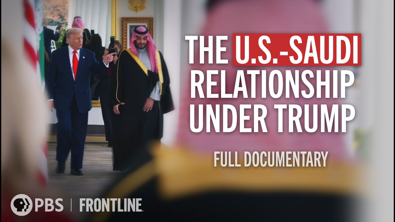 What Each Stands to Gain | The Crown Prince & the President (full documentary) | FRONTLINE (PBS)