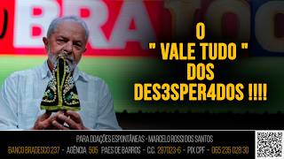Análise de Cenário - O  "VALE TUDO " dos DES3SPER4DOS !!!!