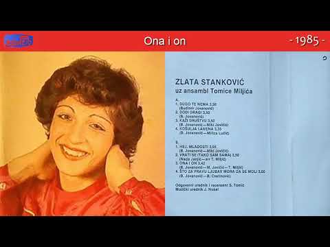 Zlata Stankovic - Ona i on - (Audio 1985)