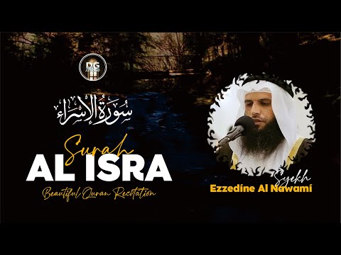 Beautiful Voice | Surah Al Isra' by Syekh Ezzedine Al Awami || DG Islami