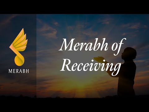 Merabh of Receiving