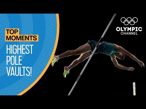 Top Highest Olympic Pole Vaults of All Time | Top Moments