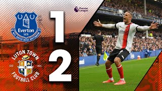Everton 1-2 Luton | Our first ever Premier League win! | Premier League Highlights