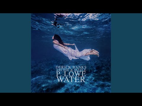 Water (feat. ItsArchie)