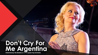 Don&#39;t Cry For Me Argentina - The Maestro &amp; The European Pop Orchestra