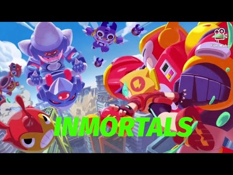 INMORTALS (AMV) BRAWL STARS