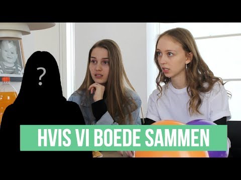 Hvis vi boede sammen - Den perfekte roomie // Sæson 2 Ep. 3