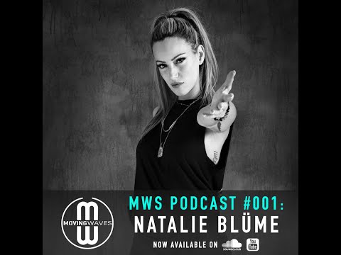 MWS Podcast #001: NATALIE BLÜME