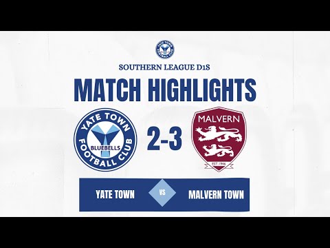 Yate Town 2-3 Malvern Town
