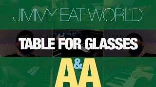 [A&amp;A] Jimmy Eat World - Table for Glasses (Electro-Folk Cover)