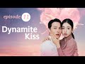 Dynamite Kiss New Ep 11 Explained In Hindi Hindi Dubbed Kdrama Romcom Drama Cdrama Netflix