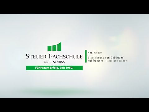 Bilanzierung von Gebäuden auf fremdem Grund und Boden - Ken Keiper