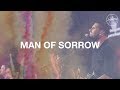 Hillsong Worship - Man of Sorrows