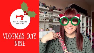 Vlogmas Day Nine