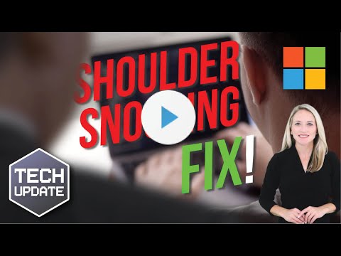 Windows 11 will warn you if someone's snooping | Tech Update