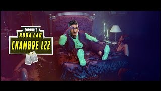 Koba LaD - Chambre 122 (Parodie Fortnite)