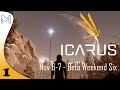 Icarus! Beta Weekend SIX - Mission One: Scan Radars Done! (#1)
