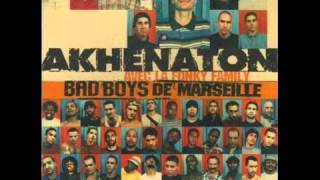 Akhenaton - Bad Boys de Marseille (Version Sauvage)