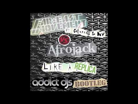 Far East Movement vs Afrojack - Like a Replica (Addict Djs Bootleg)