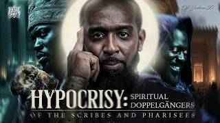 HYPOCRISY: Spiritual Doppelgängers of the Scribes and Pharisees | IUIC CLASSROOM