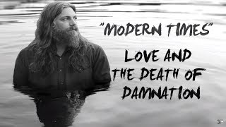 The White Buffalo - "Modern Times"