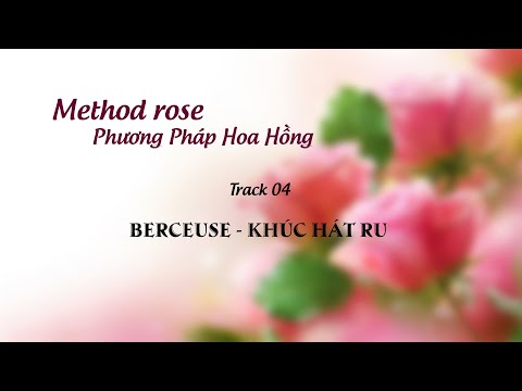 04 Track 04   BERCEUSE - Methode Rose (Hướng dẫn Piano - Giáo trình hoa hồng )