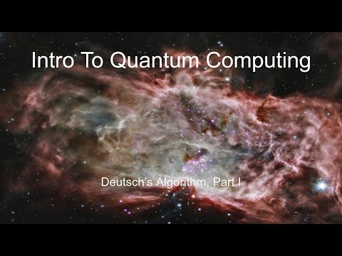 Deutsch's Algorithm, Part I