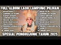 Full Album Lagu Lampung Paling Sering Diputar Spesial Winda Sanjaya