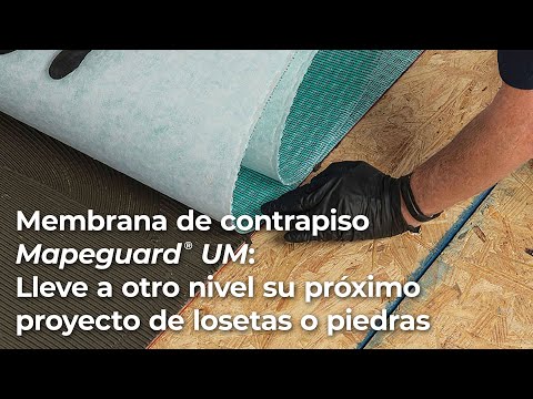 Membrana de contrapiso Mapeguard UM: Lleve a otro nivel su próximo proyecto de losetas o piedras.