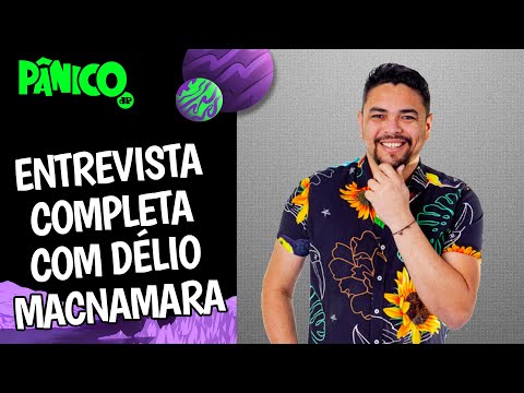 Assista à entrevista com Délio Macnamara na íntegra