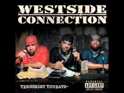 Westside Connection - Get Ignit