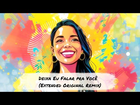 Deixa Eu Falar pra Você (Extended Original Remix @ruanvitor vaquerinho) -  Deep House Groovy Station