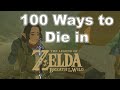 100 Ways To Die In The Legend Of Zelda Breath Of The Wild