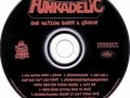 Funkadelic - Lunchmeataphobia (Think, It Ain't Illegal Yet!)