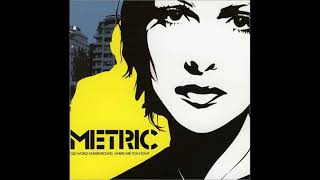 Metric - On A Slow Night (slowed down)