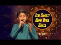 Itni Shakti Hamein Dena Data Zaid Ali Om Shanti Om