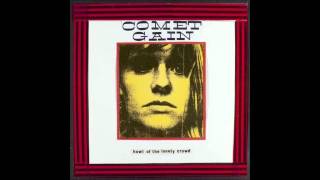 Comet Gain - After midnight, After it's all gone wrong